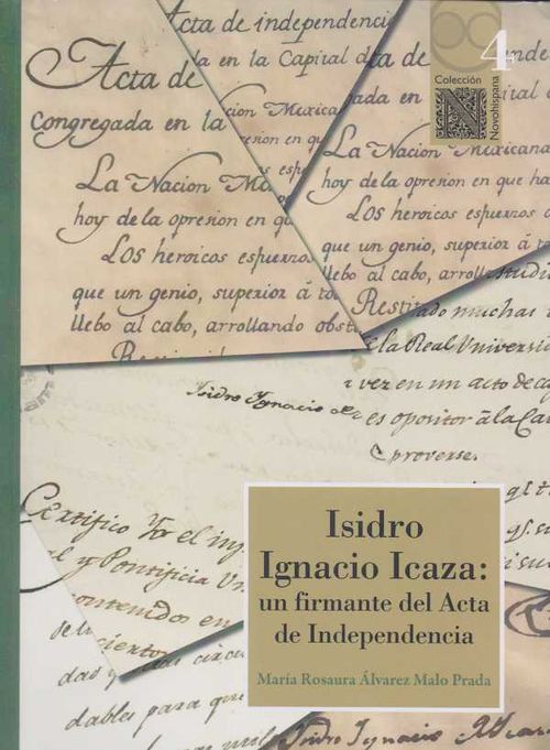 Isidro Ignacio Icaza un firmante del Acta de independencia