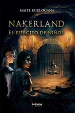 bw-nakerland-el-ejeacutercito-de-los-nintildeos-letrame-grupo-editorial-9788411819657