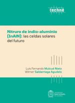 bw-nitruro-de-indioaluminio-inaln-las-celdas-solares-del-futuro-universidad-nacional-de-colombia-9789585052161