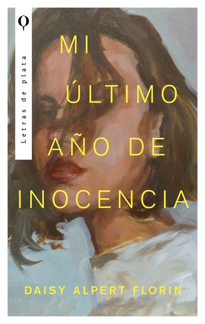 Mi último año de inocencia