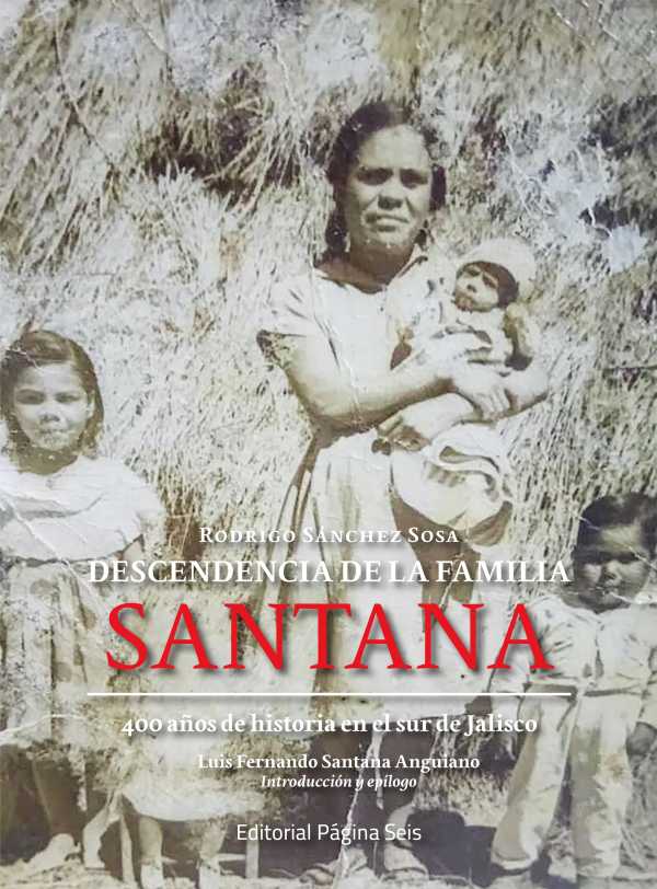 bw-descendencia-de-la-familia-santana-pgina-seis-9786078920273