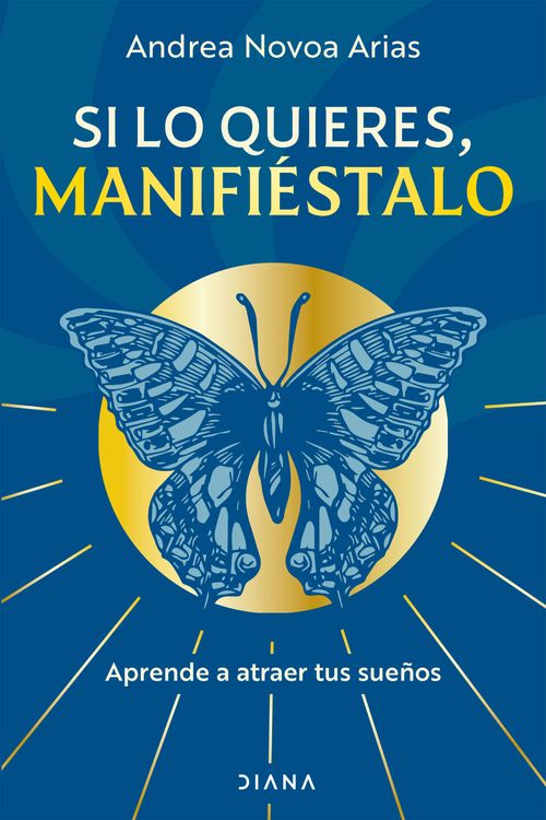 Si lo quieres manifiéstalo