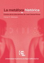 bw-la-metaacutefora-histoacuterica-universidad-autnoma-de-baja-california-sur-9786078654710
