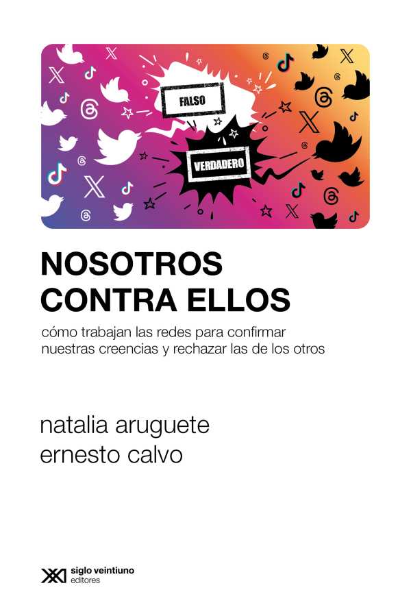 bw-nosotros-contra-ellos-siglo-xxi-editores-9789878012803