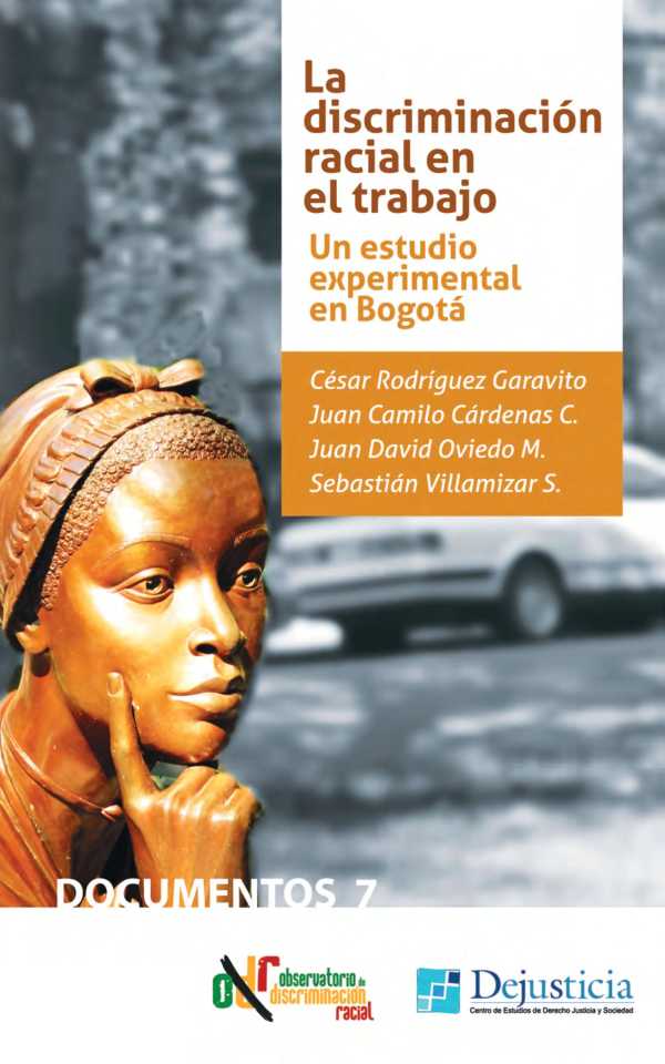 bw-la-discriminacioacuten-racial-en-el-trabajo-dejusticia-9789585797857