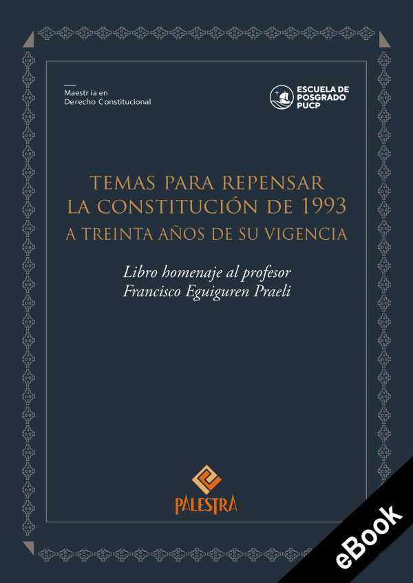 bw-temas-para-repensar-la-constitucioacuten-de-1993-palestra-editores-9786123253844