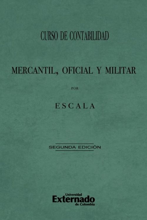 Curso de contabilidad mercantil oficial y militar