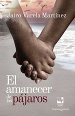 bw-el-amanecer-de-los-paacutejaros-u-del-valle-9786287683952