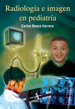 bw-radiologiacutea-e-imagen-en-pediatriacutea-editorial-alfil-9786077410683