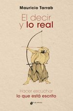 bw-el-decir-y-lo-real-grama-ediciones-9789878941950