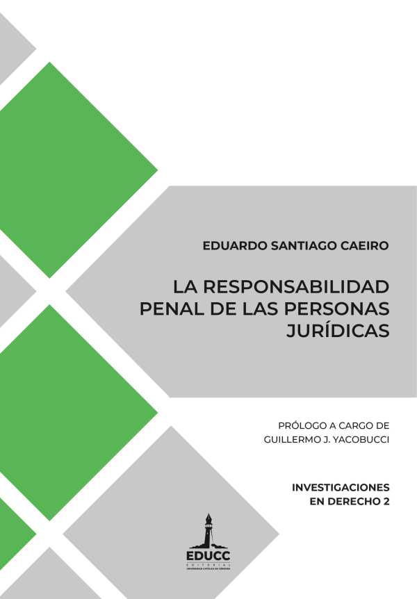 bw-la-responsabilidad-penal-de-las-personas-juriacutedicas-editorial-universidad-catlica-de-crdoba-9789876265492