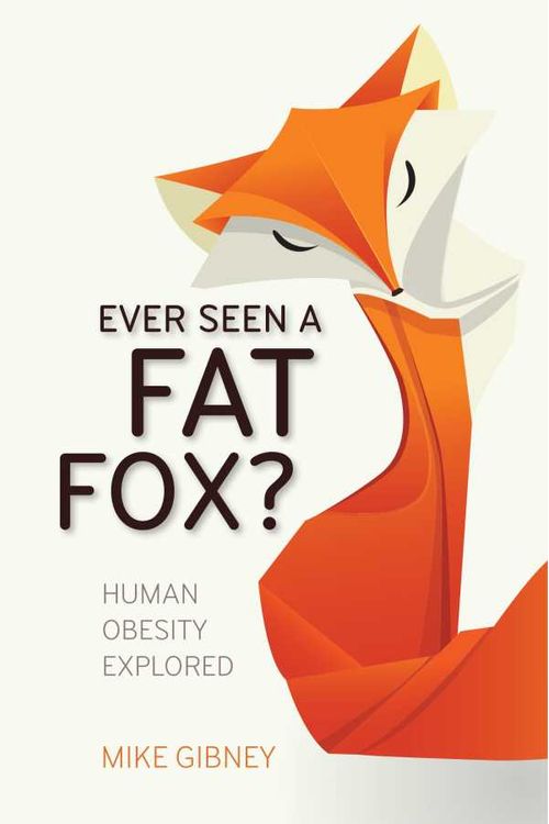 Ever Seen a Fat Fox