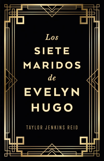 Los siete maridos de Evelyn Hugo