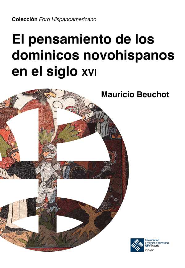 bw-el-pensamiento-de-los-dominicos-novohispanos-e-el-siglo-xvi-editorial-ufv-9788410083134