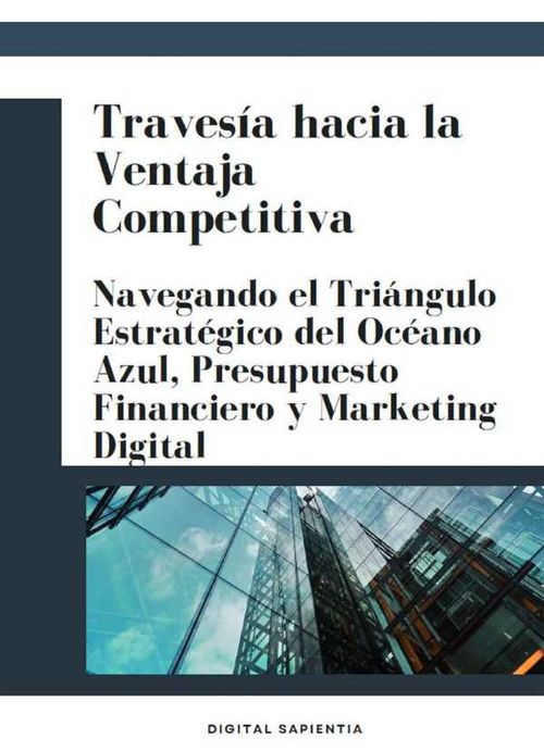 TRAVESÍA HACIA LA VENTAJA COMPETITIVA