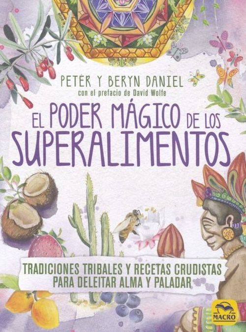 El poder mágico de los superalimentos
