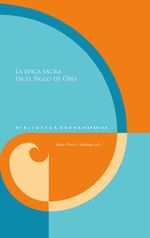 bw-la-eacutepica-sacra-en-el-siglo-de-oro-iberoamericana-editorial-vervuert-9783968694795