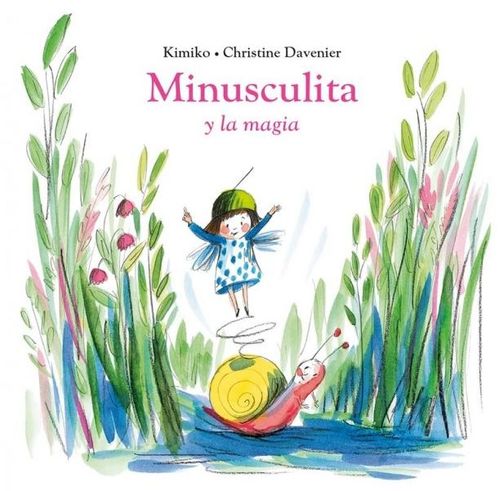Minusculita y la magia