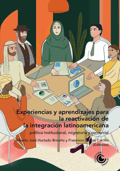 Experiencias y aprendizajes para la reactivaci?n de la integraci?n latinoamericana