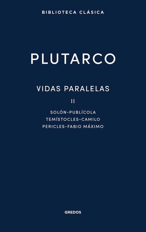 Vidas paralelas II