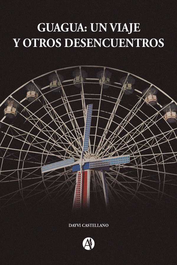 bw-guagua-un-viaje-y-otros-desencuentros-editorial-autores-de-argentina-9789878739687