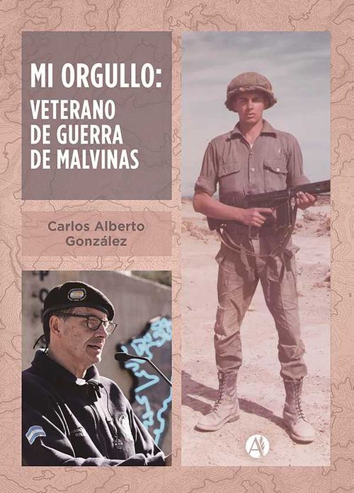 Mi orgullo Veterano de guerra de Malvinas