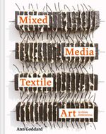 bw-mixed-media-textile-art-in-three-dimensions-batsford-9781849948302