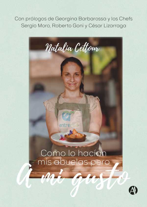 bw-como-lo-haciacutean-mis-abuelas-pero-a-mi-gusto-editorial-autores-de-argentina-9789878741352