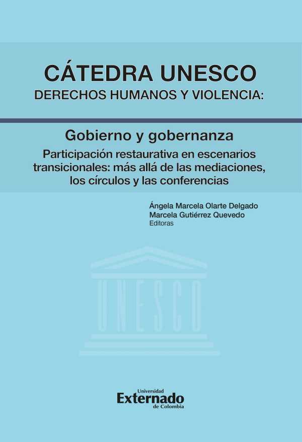 bw-caacutetedra-unesco-derechos-humanos-y-violencia-gobierno-y-gobernanza-u-externado-de-colombia-9789585060203