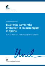 bw-paving-the-way-for-the-protection-of-human-rights-in-sports-stmpfli-verlag-9783727289675
