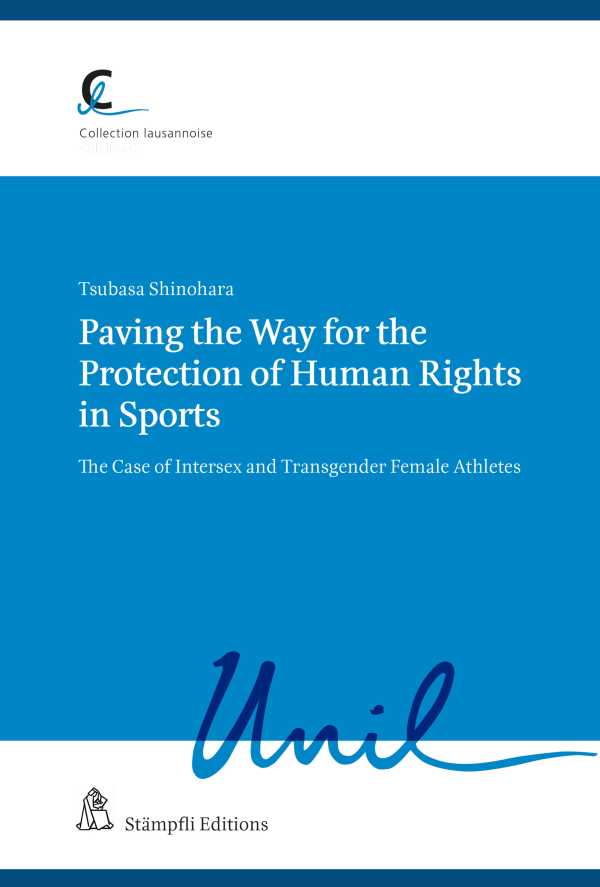 bw-paving-the-way-for-the-protection-of-human-rights-in-sports-stmpfli-verlag-9783727289675