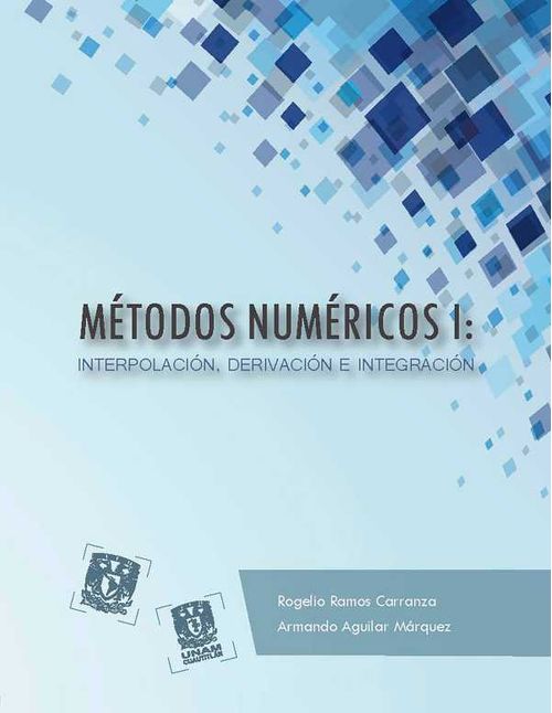 Métodos numéricos I interpolación derivación e integración