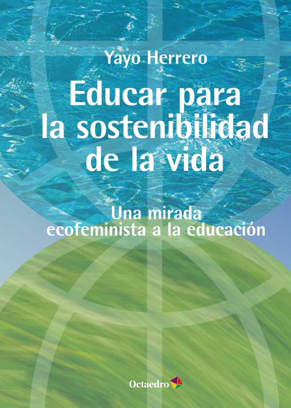 bw-educar-para-la-sostenibilidad-de-la-vida-ediciones-octaedro-9788419312747