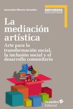 bw-la-mediacioacuten-artiacutestica-ediciones-octaedro-9788499218861