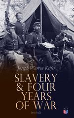bw-slavery-amp-four-years-of-war-vol1amp2-madison-adams-press-4064066059705