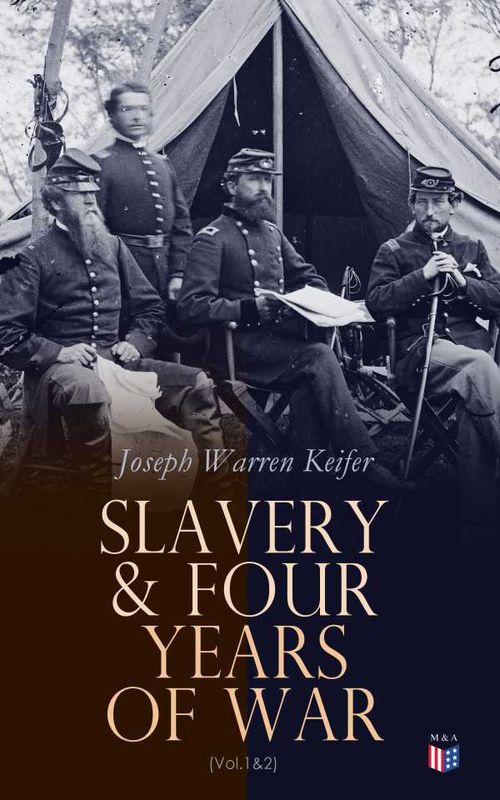Slavery Four Years of War Vol12
