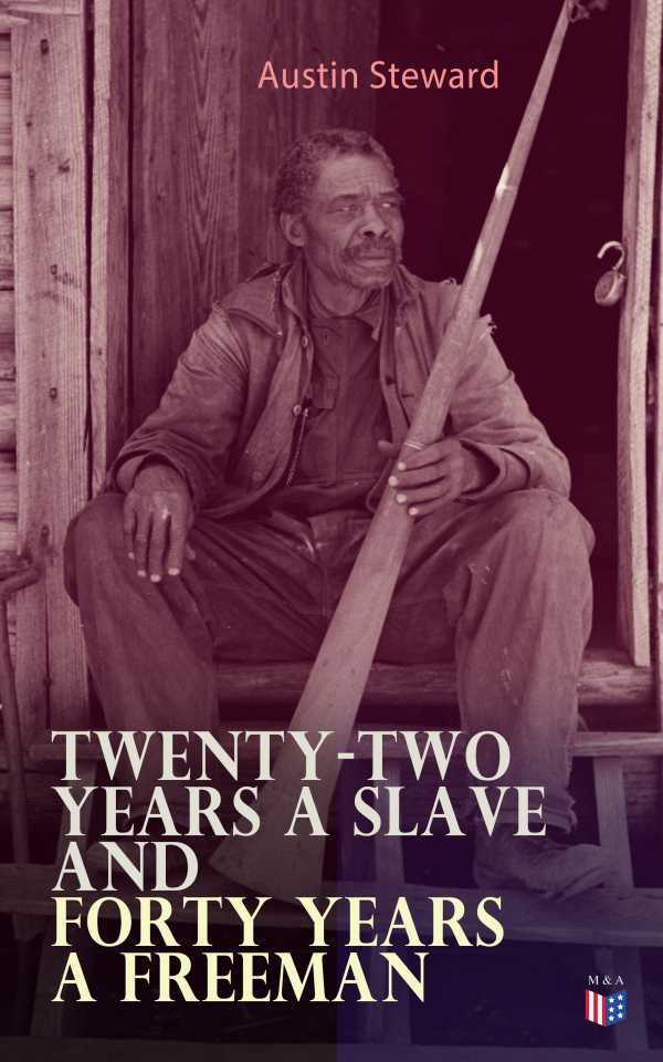 bw-twentytwo-years-a-slave-and-forty-years-a-freeman-madison-adams-press-9788026883319