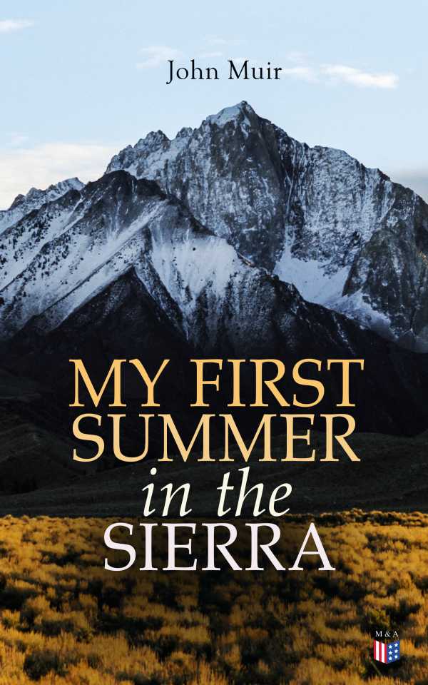 bw-my-first-summer-in-the-sierra-illustrated-edition-madison-adams-press-9788027304493
