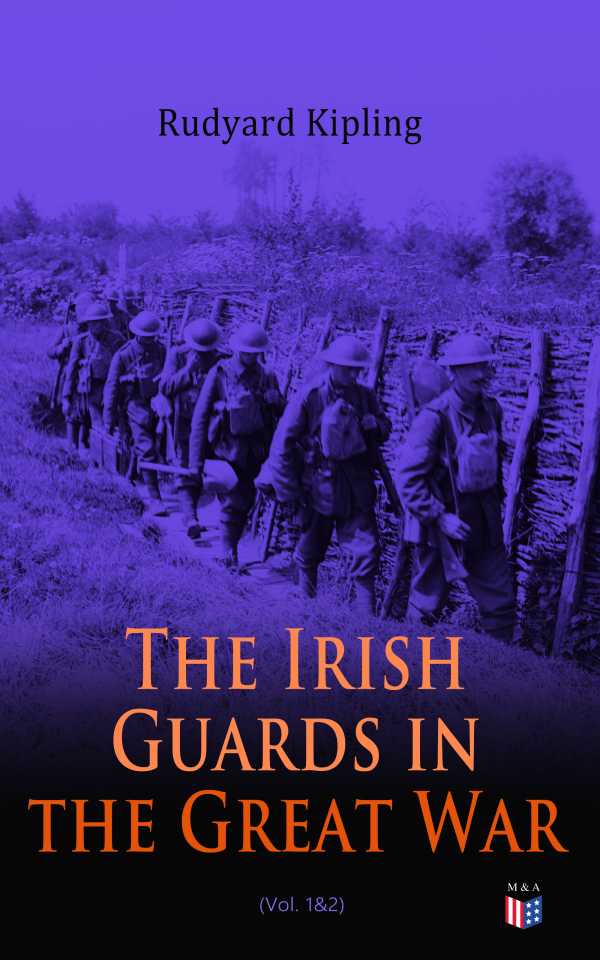bw-the-irish-guards-in-the-great-war-vol-1amp2-madison-adams-press-9788026881568