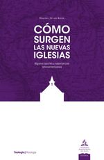 bw-coacutemo-surgen-las-nuevas-iglesias-editorial-de-la-universidad-adventista-del-plata-9789877650112