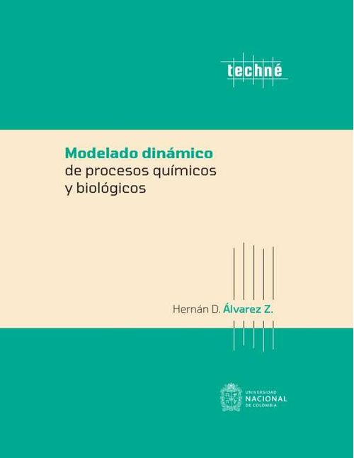 Modelado dinámico de procesos químicos y biológicos