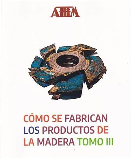 Cómo se febrican los productos de la madera
