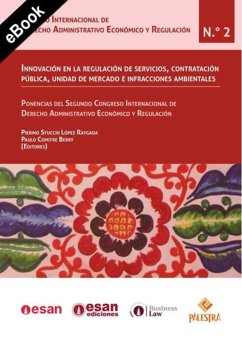 Innovaci?n en la regulaci?n de servicios contrataci?n p?blica unidad de mercado e infracciones ambientales