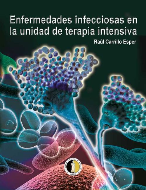 Enfermedades infecciosas en la unidad de terapia intensiva