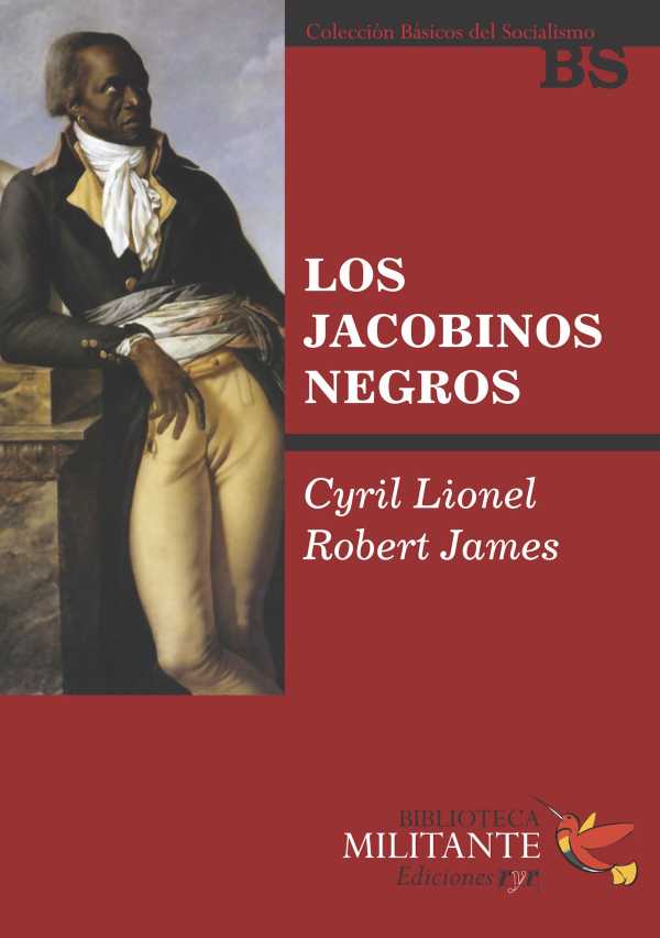 bw-los-jacobinos-negros-ediciones-r-y-r-9789874412843