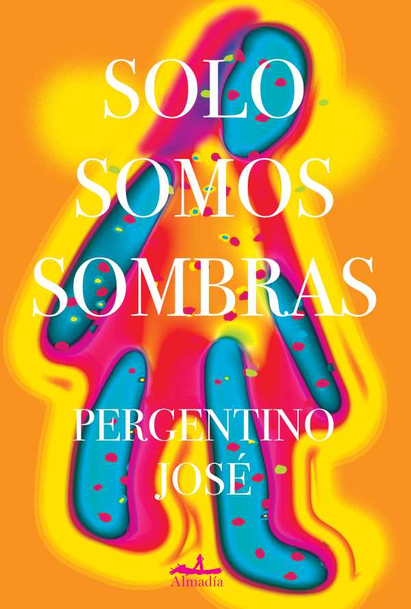 bw-solo-somos-sombras-almada-ediciones-9786078851362
