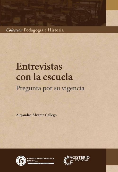 Entrevistas con la escuela