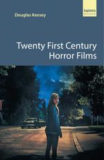 bw-twenty-first-century-horror-films-kamera-books-9781843449065