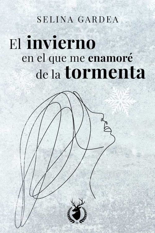 El invierno en el que me enamoré de la tormenta