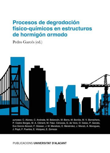 Procesos de degradación físicoquímicos en estructuras de hormigón armado